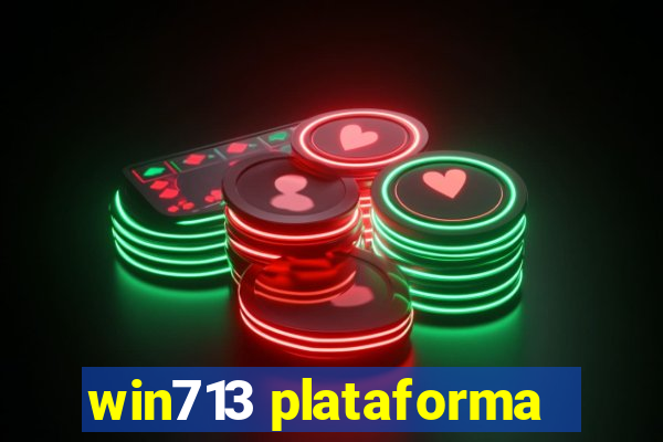 win713 plataforma